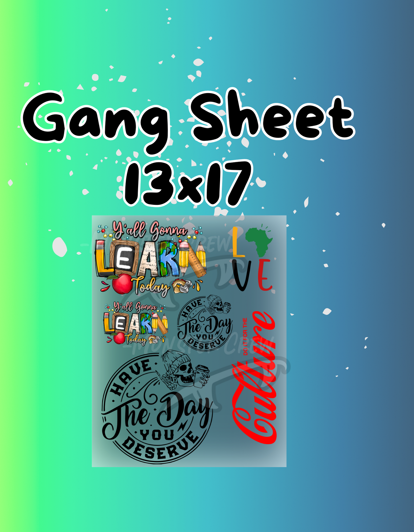 13x17 Gang sheet