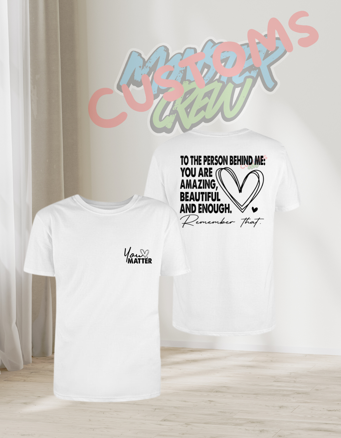 DEAR PERSON BEHIND ME T-SHIRT